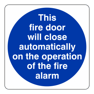 This fire door will close automatically: Sign FD14