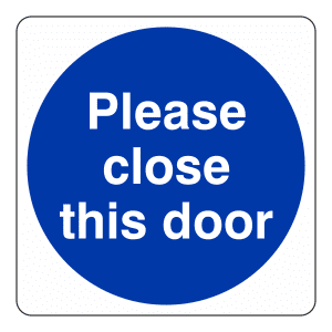 Please Close This Door: Sign FD245