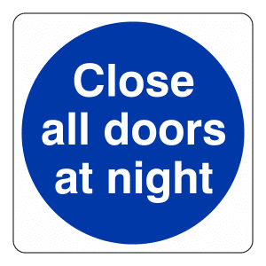 Close All Doors At Night: Sign FD25