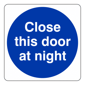 Close This Door At Night: Sign FD26