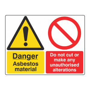 Asbestos Material - Do Not Cut: Sign ASB23