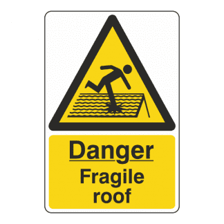 Sign CS51: Danger Fragile Roof