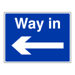 Way In (Arrow Left): Sign CS73
