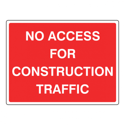 No access for construction traffic sign CS80
