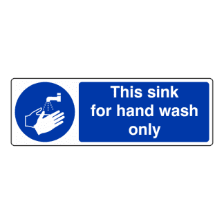 This Sink For Hand Wash Only: Sign HY5: