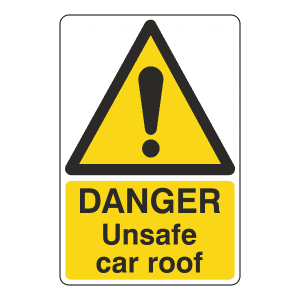 LW6: Unsafe Car Roof sign