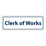 Construction site clerk of works door sign SO8