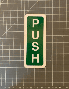 Push sign, 60x150mm self adhesive vinyl