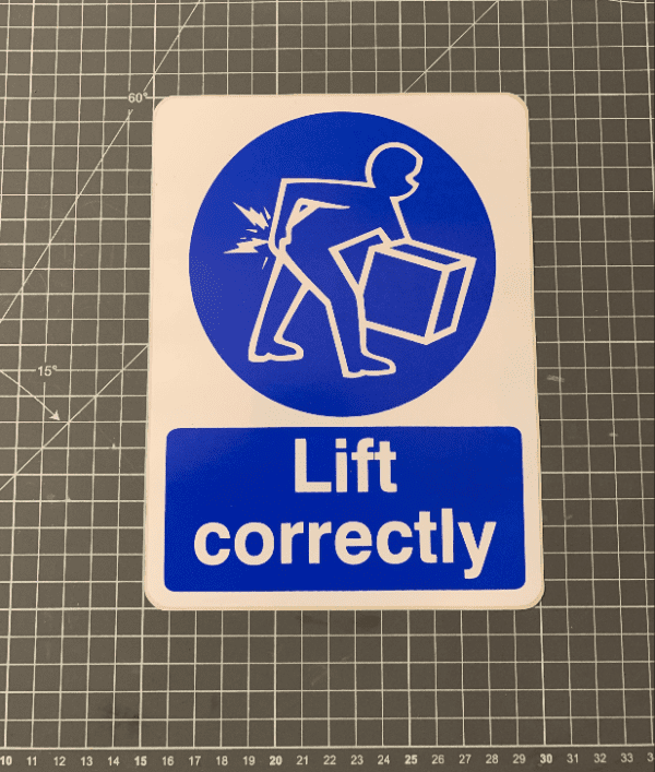 Lift Correctly Sign
