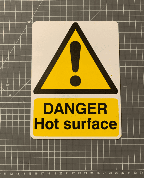 Rigid plastic danger hot surface sign