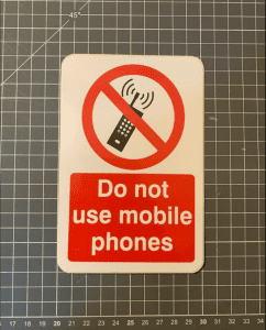 Do Not Use Mobile Phones Sign - 100x150mm, self adhesive vinyl