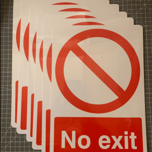 No Exit Sign - 200x300mm on 1mm rigid plastic