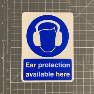 Ear protection available here sign
