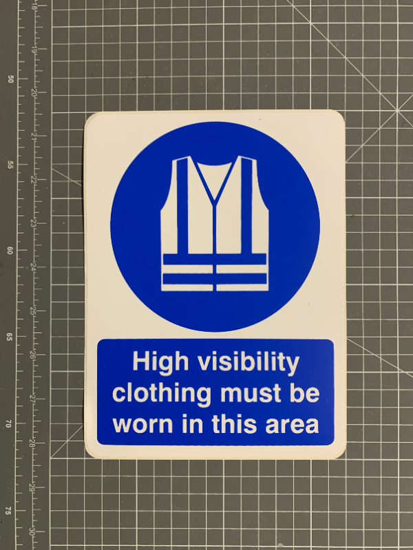 High visibility clothing sign