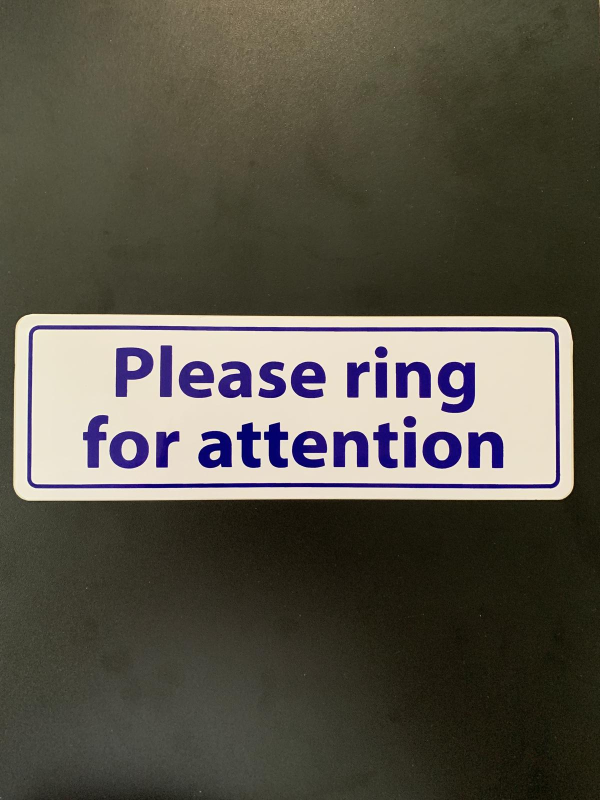 Please Ring For Attention Sign