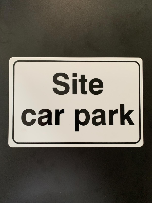Site car park sign.