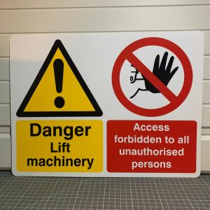 Lift Machinery Danger Sign
